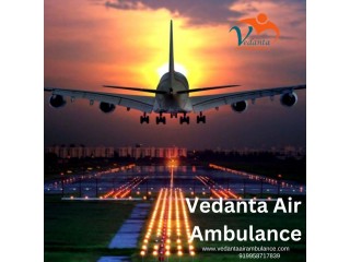 Take Vedanta Air Ambulance Service in Indore with Experienced Paramedical Crew