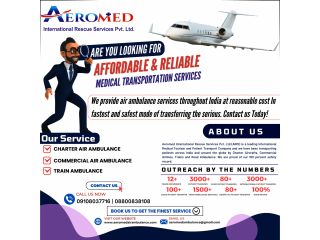 Aeromed Air Ambulance Service in Mumbai - Change Your City Now for Therapeutics