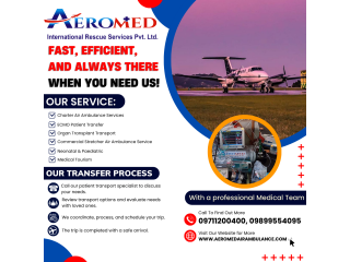 Aeromed Air Ambulance Service in Chennai - Evacuate Any Patient and Get the Quick Solution