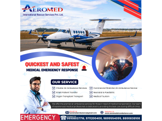 Aeromed Air Ambulance Service in Siliguri - You Can Choose Fast and Safe Aircraft